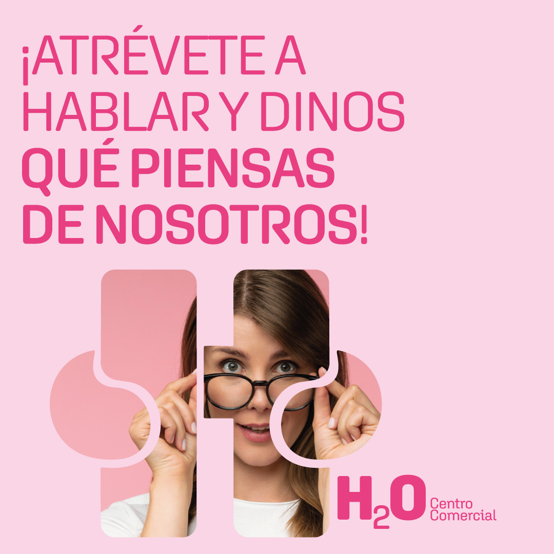 Encuesta de satisfacción del Centro Comercial H2O